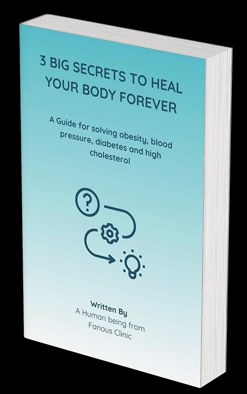 Download your free book. Book name is "3 big secrets to heal your body forever" By Fanous Clinic In Charlotte North Carolina